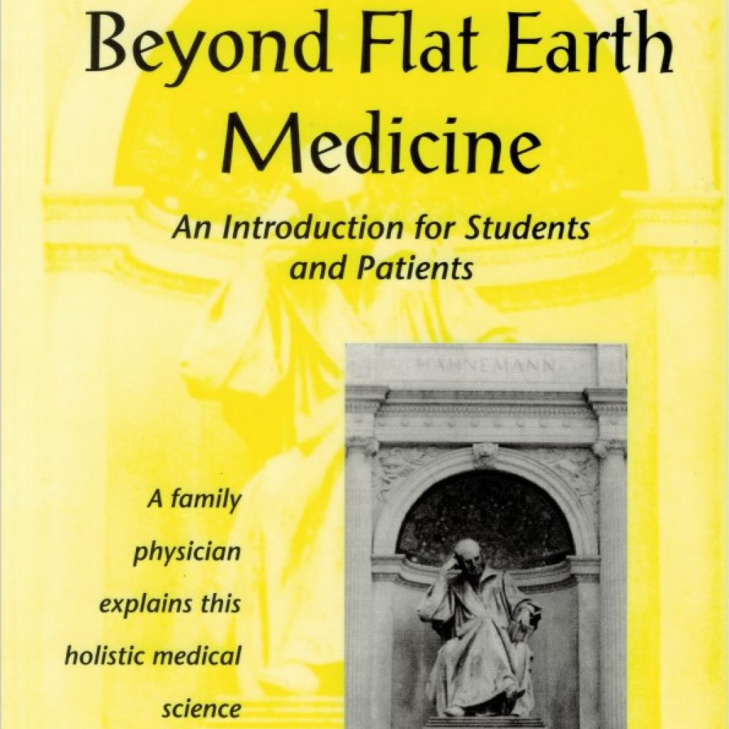 Homeopathy - Beyond Flat Earth Medicine